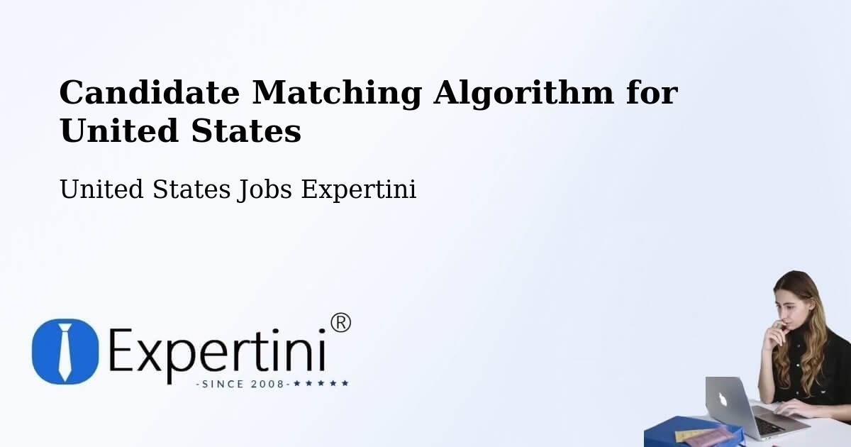 Candidate Matching Algorithm Overview – Olean - United States Jobs Expertini